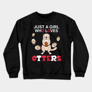 Otter gifts for otter lovers ,her Otter half Crewneck Sweatshirt